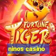 ninos casino